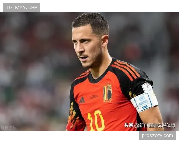 德布劳内与阿扎尔在比利时队的核心适配度差异源于何处